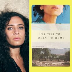 Promotional graphic celebrating Hala Alyan as a 2026 Pulitzer Prize finalist. Hala's headshot, where she is looking into the camera in a black top with her long, dark hair down, is on the left. Her memoir cover, I'LL TELL YOU WHEN I'M HOME, is on the right.