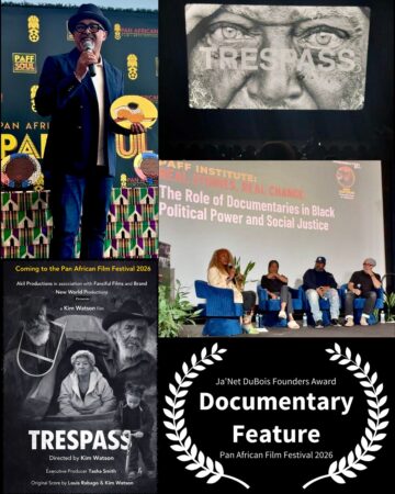 Composite of photos from Kim Watson's documentary, TRESPASS, premiering at the Pan African Film Festival, and being awarded the PAFF Founders Award for best documentary feature.